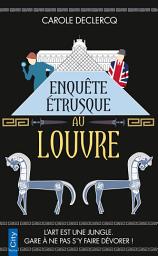 Icon image Enquête étrusque au Louvre