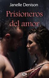 Icon image Prisioneros del amor