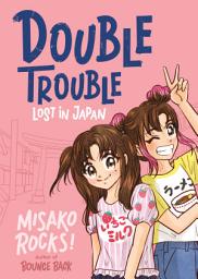 Icon image Bounce Back: A Kid-Friendly Manga Adventure