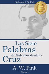 Icon image Las Siete Palabras del Salvador desde la Cruz
