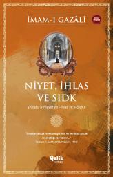 Icon image Niyet, İhlas ve Sıdk (Çelik Yayınevi)