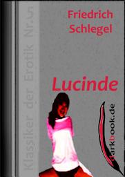 Icon image Lucinde: Klassiker der Erotik Nr. 5