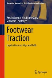 Icon image Footwear Traction: Implications on Slips and Falls