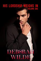 Icon image His Lordship Weighs In: A Snarky Urban Fantasy Detective Short Story