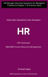 Icon image Human Resource Management HRM Questions and Answers PDF: Competitive Exam Questions for Class 8-12 & Chapter 1-15 Practice Tests (HRM Notes for Beginners)