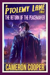 Icon image The Return of the Peacemaker