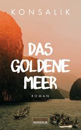 Icon image Das goldene Meer: Roman