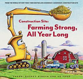 Icon image Construction Site: Farming Strong, All Year Long