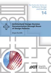 Icon image Architectural Design Decision Documentation through Reuse of Design Patterns