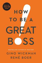 Icon image How to Be a Great Boss