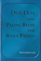 Icon image Dua Doa yang Paling Besar dari Rasul Paulus
