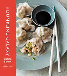Icon image The Dumpling Galaxy Cookbook