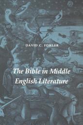 Icon image The Bible in Middle English Literature