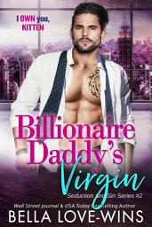 Icon image Billionaire Daddy's Virgin