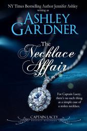 Icon image The Necklace Affair: A Regency Historical Mystery