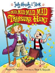 Icon image Judy Moody and Stink: The Mad, Mad, Mad, Mad Treasure Hunt