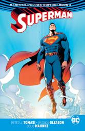 Icon image Superman: The Rebirth Deluxe Edition