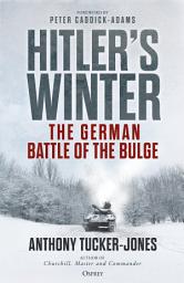 Icon image Hitlers Winter: The German Battle of the Bulge