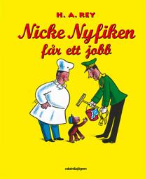 Icon image Nicke Nyfiken får ett jobb
