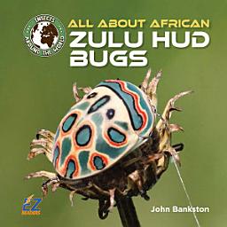 Icon image All About African Zulu Hud Bugs
