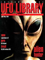 Icon image International UFO Library Magazine: April / May 1994