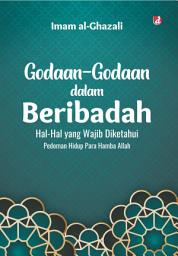 Icon image Godaan-godaan dalam Beribadah