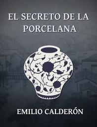 Icon image El Secreto de la Porcelana