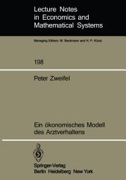 Icon image Ein ökonomisches Modell des Arztverhaltens