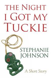 Icon image The Night I Got My Tuckie