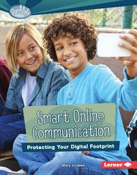 Icon image Smart Online Communication: Protecting Your Digital Footprint
