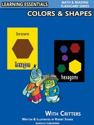 Icon image Colors & Shapes Flash Cards: Colors, Shapes and Critters