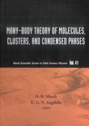 Icon image Many-Body Theory of Molecules, Clusters, and Condensed Phases