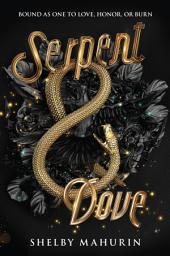 Icon image Serpent & Dove: Volume 1