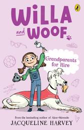 Icon image Willa and Woof 3: Grandparents for Hire