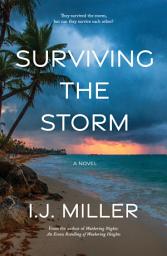 Icon image Surviving the Storm: A Novel