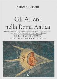 Icon image Gli Alieni nella Roma Antica