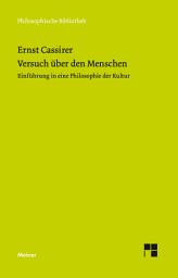 Icon image Versuch über den Menschen: Einführung in eine Philosophie der Kultur