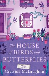 Icon image Twilight Song (The House of Birds and Butterflies, Book 3)
