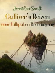Icon image Gulliver's Reizen naar Lilliput en Brobdingnag