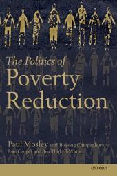Icon image The Politics of Poverty Reduction