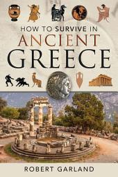 Icon image How to Survive in Ancient Greece