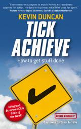Icon image Tick Achieve: How to Get Stuff Done