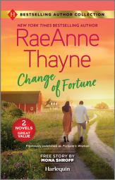 Icon image Change of Fortune & The Five-Day Reunion: Two Heartfelt Romance Novels