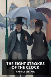 Icon image The Eight Strokes of the Clock