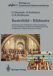 Icon image Rasterbild — Bildraster: Anwendung der Graphischen Datenverarbeitung zur geometrischen Analyse eines Meisterwerks der Renaissance: Raffaels ›Schule von Athen‹
