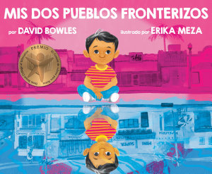 Icon image Mis dos pueblos fronterizos