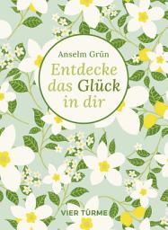 Icon image Entdecke das Glück in dir