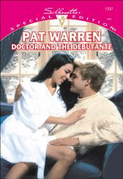 Icon image Doctor and the Debutante