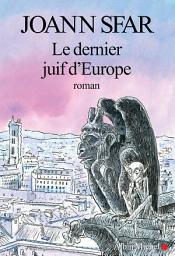 Icon image Le Dernier Juif d'Europe