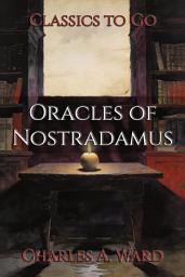 Icon image Oracles of Nostradamus: Restored Classics to Go Edition